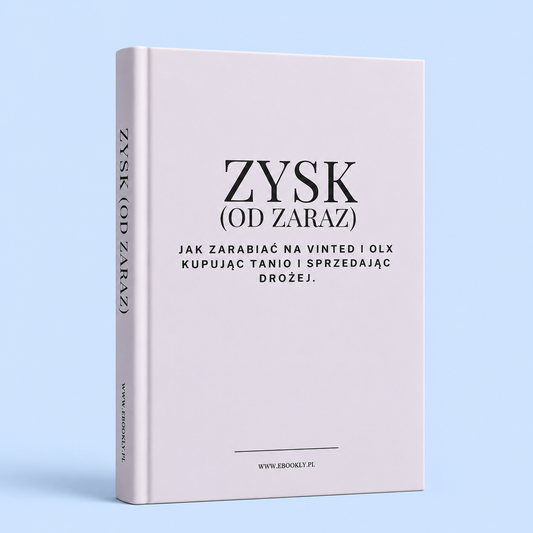 Okładka Zysk (od zaraz) | Jak zarabiać na resellingu na Vinted i OLX Ebook