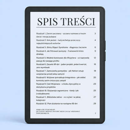 Spis treści Wizjoner Ekspansji Jak zamienić setki pomysłów w jeden projekt, który naprawdę zmienia życie E-book